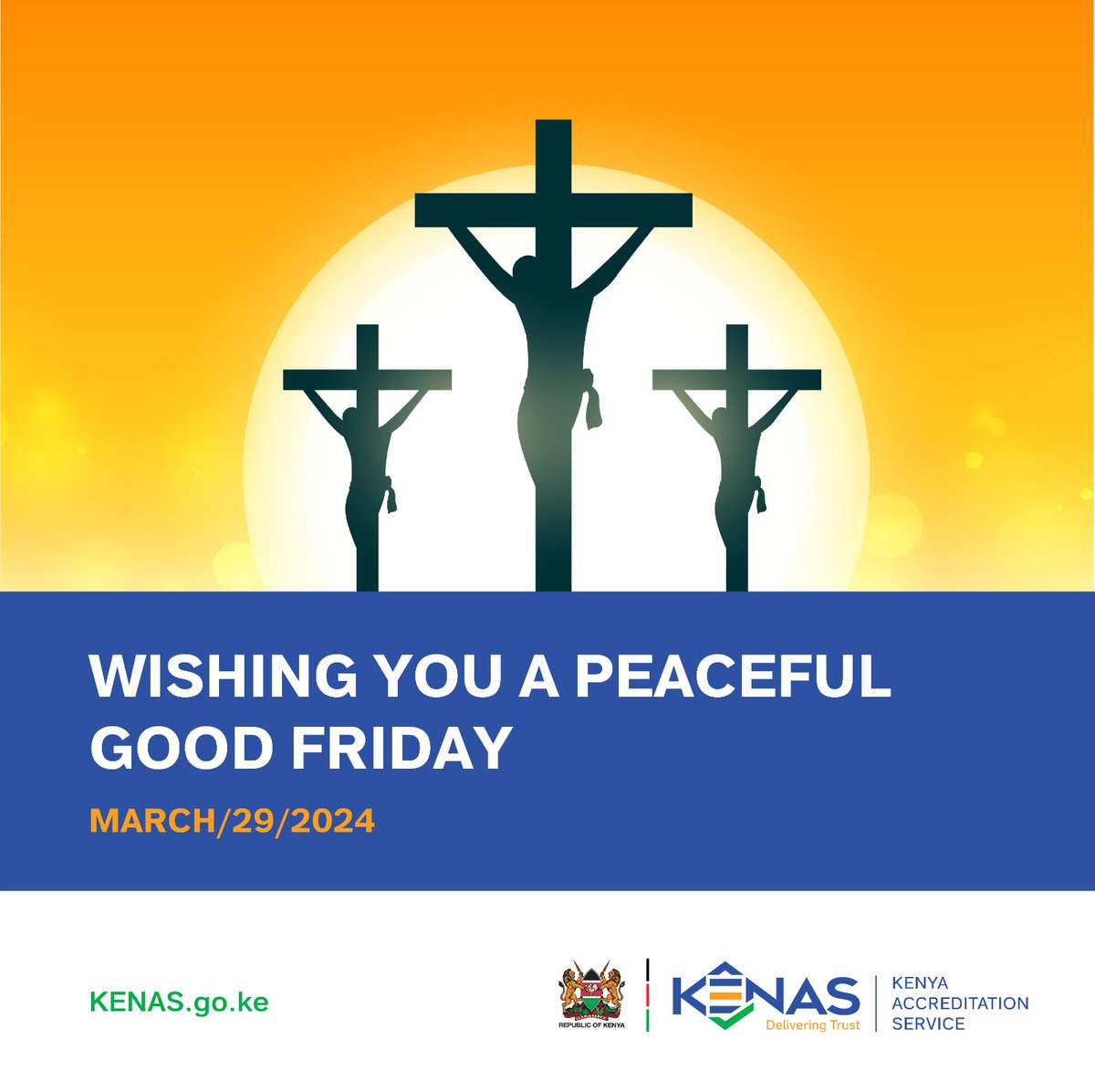 KENAS wishes you a meaningful and reflective Good Friday. #GoodFriday #deliveringtrust