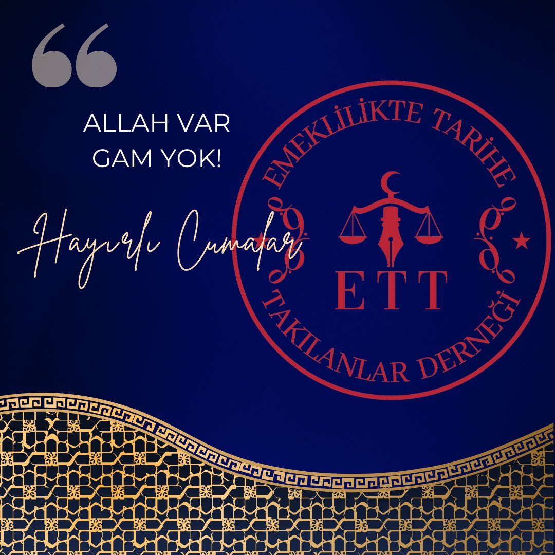 Allah var, gam yok. Hayırlı Cumalar @ETTDER1999 #ETTiyifikir #ETTnedir @FilizKKonca @RTErdogan @isikhanvedat @AhmetAYDIN_02 @NumanKurtulmus @hasandogan @akbasogluemin @avabdullahguler @vedatbilgn @fahrettinaltun @Akparti @edibesozen @dr_ialtan @cenginyurt52