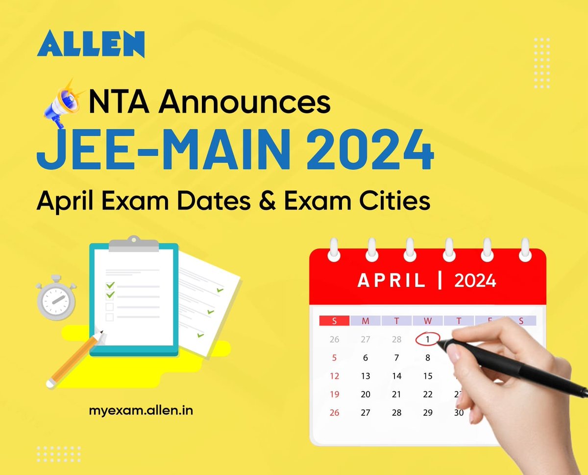 ALLENkota's tweet photo. #JEE2024update
NTA Announces JEE-Main 2024 April Exam Dates and Cities
Check Here: https://t.co/mwQSpLJK1C
#JEEMain2024 #JEE #JEEMain #ExamDates #ExamCities https://t.co/WEFAVsgCQf