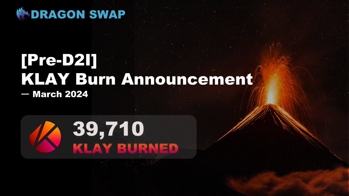 Big news from DragonSwap🐉

We're burning 🔥39,710 $KLAY 🔥 as part of our ongoing commitment to the Klaytn ecosystem, this March, showcasing our dedication since joining the Pre-D2I Program on Feb 16, 2024.

Our journey with Klaytn Foundation is just heating up! 

Details on…