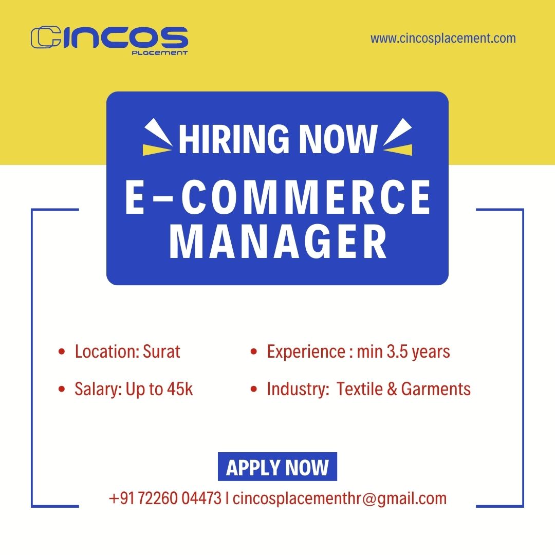 Exciting opportunity for an E-Commerce Manager! Join us with the best job placement services in Surat.

Contact Us
Phone: +91 7226004473

#ECommerceManager #SuratJobs #OnlineSales #JobVacancy #BestRecruitmentConsultancyInSurat #BestRecruitmentAgencyInSurat
