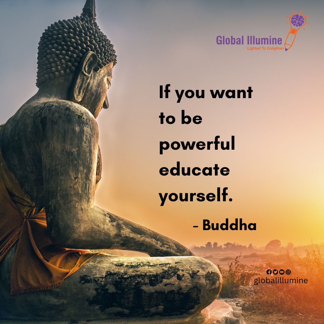 'If you want to be powerful educate yourself.'
.
.
#Quotes #InspirationalQuotes #GlobalIllumineFoundation #ChildrenEducation #BetterFuture #Scholarships #SupportNeedy #GiftEducation #EducationForAll