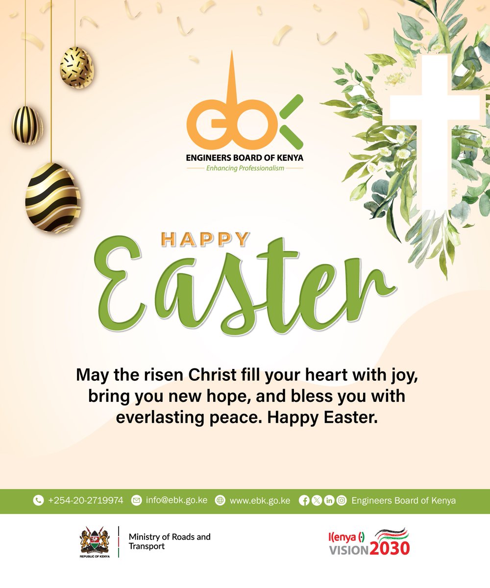 We extend our heartfelt prayers that the promise of Easter's new beginnings fills you with renewed hope and faith. The Board of Directors, Management, and staff of the @EngineersBoard wish you all abundant blessings and joy during this Easter season. Happy Easter! @TransportKE