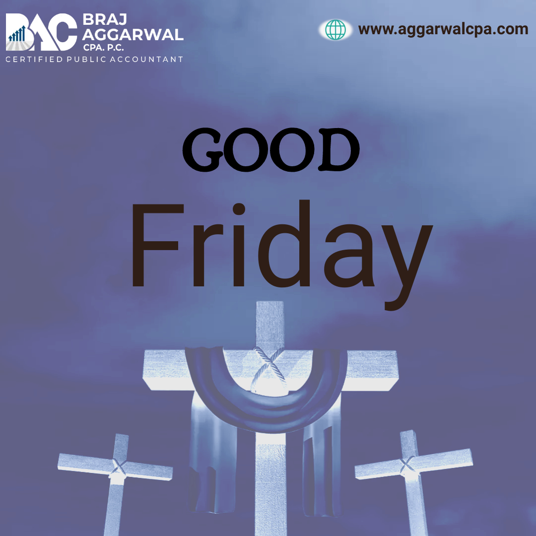 Braj Aggarwal, CPA, P.C wishing you a peaceful Good Friday. Let us remember Jesus’s sacrifice with reverence, knowing that his love for us knows no bounds. #goodfriday #easter #jesus #holyweek #happyeaster #christian #easterweekend #brajaggarwalcpapc #taxtion #taxauditing