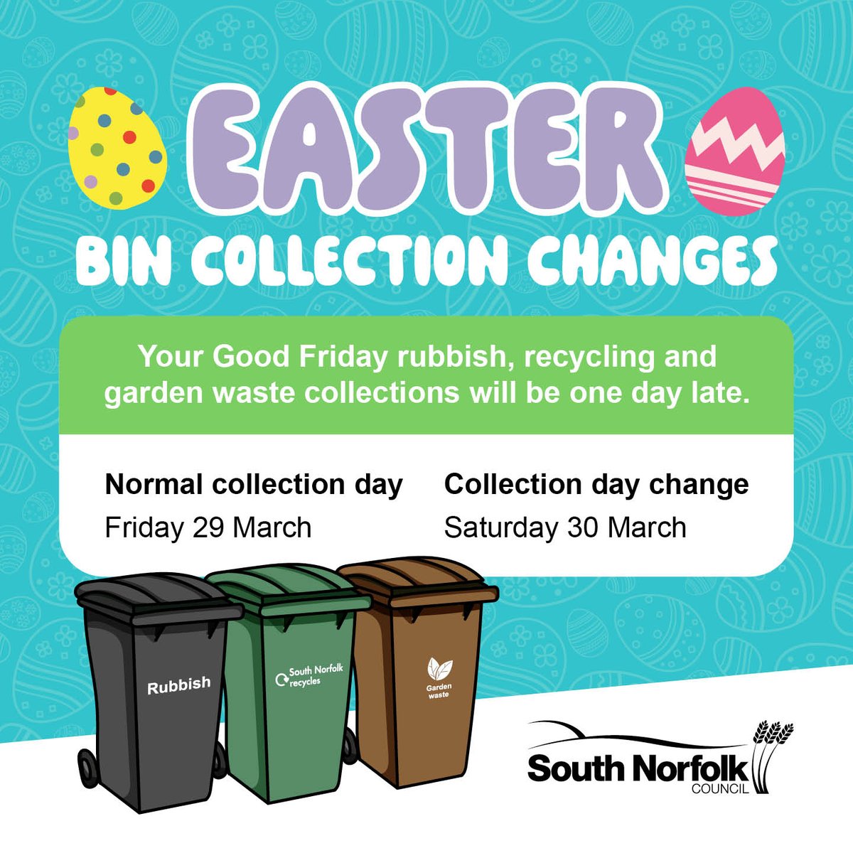 If your rubbish, recycling or garden waste bin is usually collected today, this will be collected tomorrow (Sat 30 March). There will be no other bin collection changes over the Easter period – all bins will be collected on your normal days (including on Easter Monday, 1 April).
