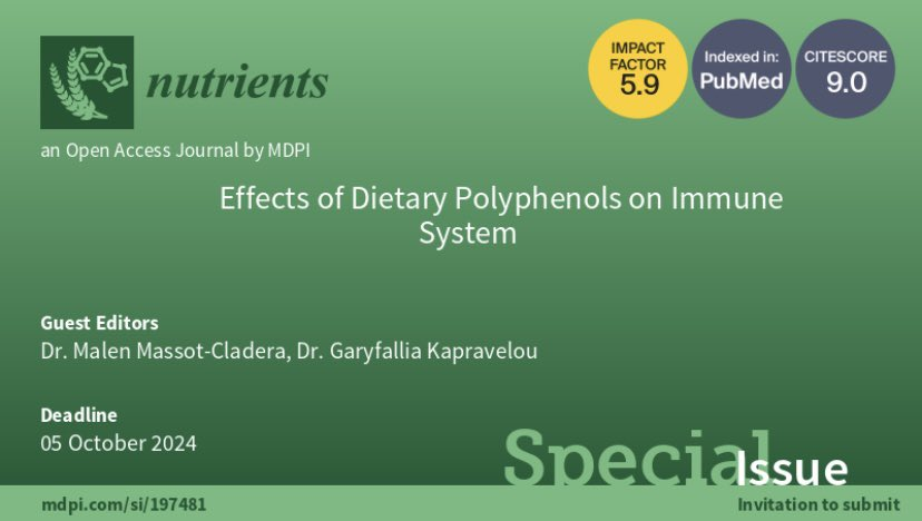 Nutrients_MDPI's tweet photo. 🥰New Special Issue "Effects of #Dietary #Polyphenols on Immune System" is open! 
🧑‍🏫Guest Editor: Dr. Malen Massot-Cladera and
Dr. Garyfallia Kapravelou @MediPharma_MDPI @MalenMassot
🕑Deadline: 5 October 2024
https://t.co/GzWUgTmdBe https://t.co/6PmMvU7vnE