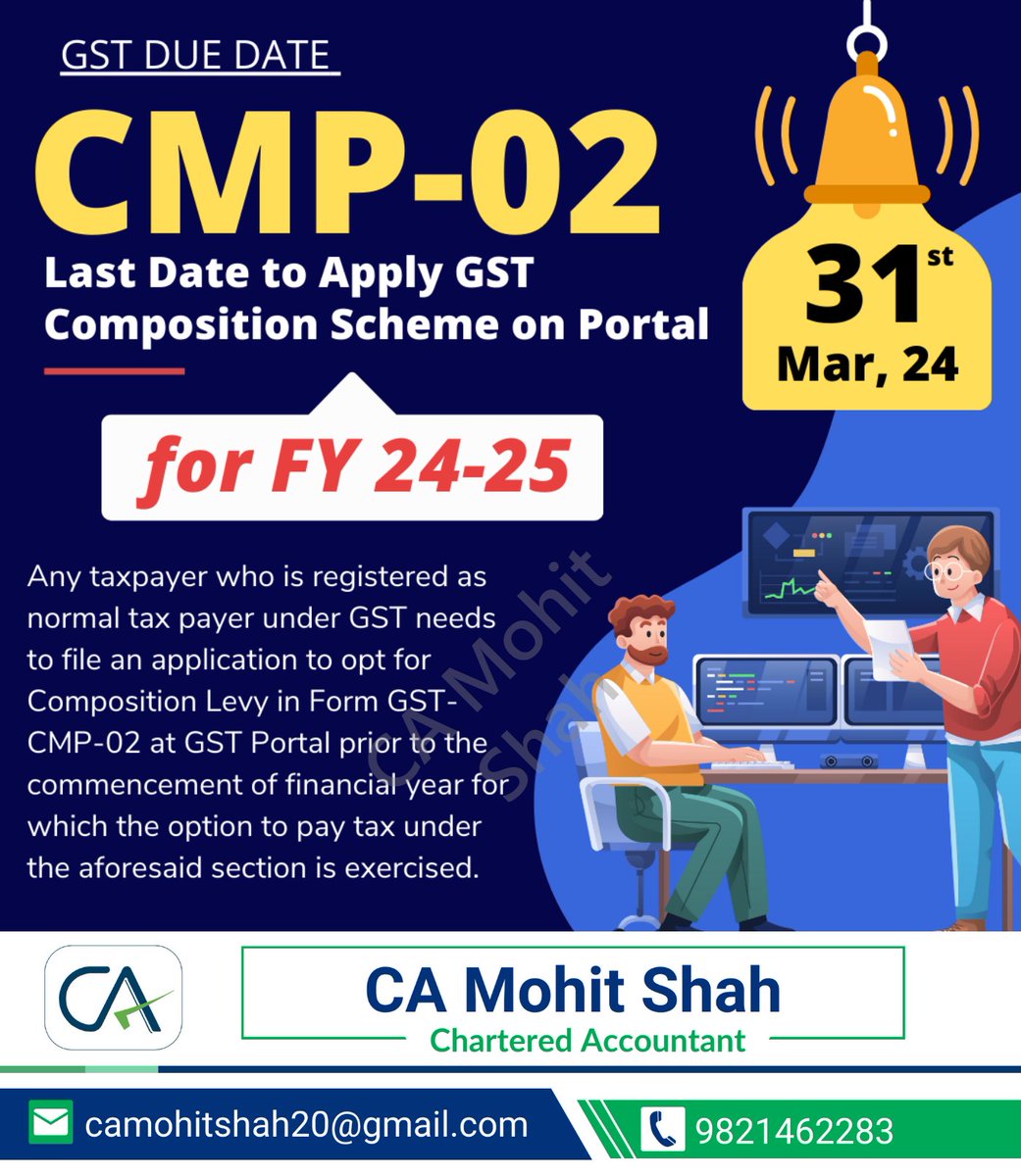 camohitshah20's tweet image. Attention normal taxpayers! File your application to opt for Composition Levy in Form GST-CMP-02 for FY 24-25 by 31st March 2024.  

#CMP02GST #GSTCompositionScheme #SimplifyGST #GSTUpdates #SmallBusinessIndia #TaxCompliance #EaseOfDoingBusiness #GSTForSMEs #FinancialPlanning