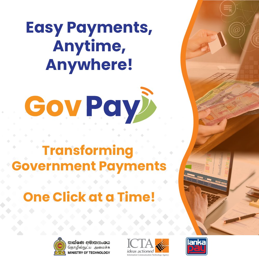 GovPay – Your One-Stop Solution for Government Payments! Led by ICTA, @mot_srilanka, & @LankaPay, GovPay revolutionizes citizen-government interactions by simplifying government payment transactions. Learn more: tinyurl.com/ypttnd3m #GovPay #ICTA #IdeasActioned #lka