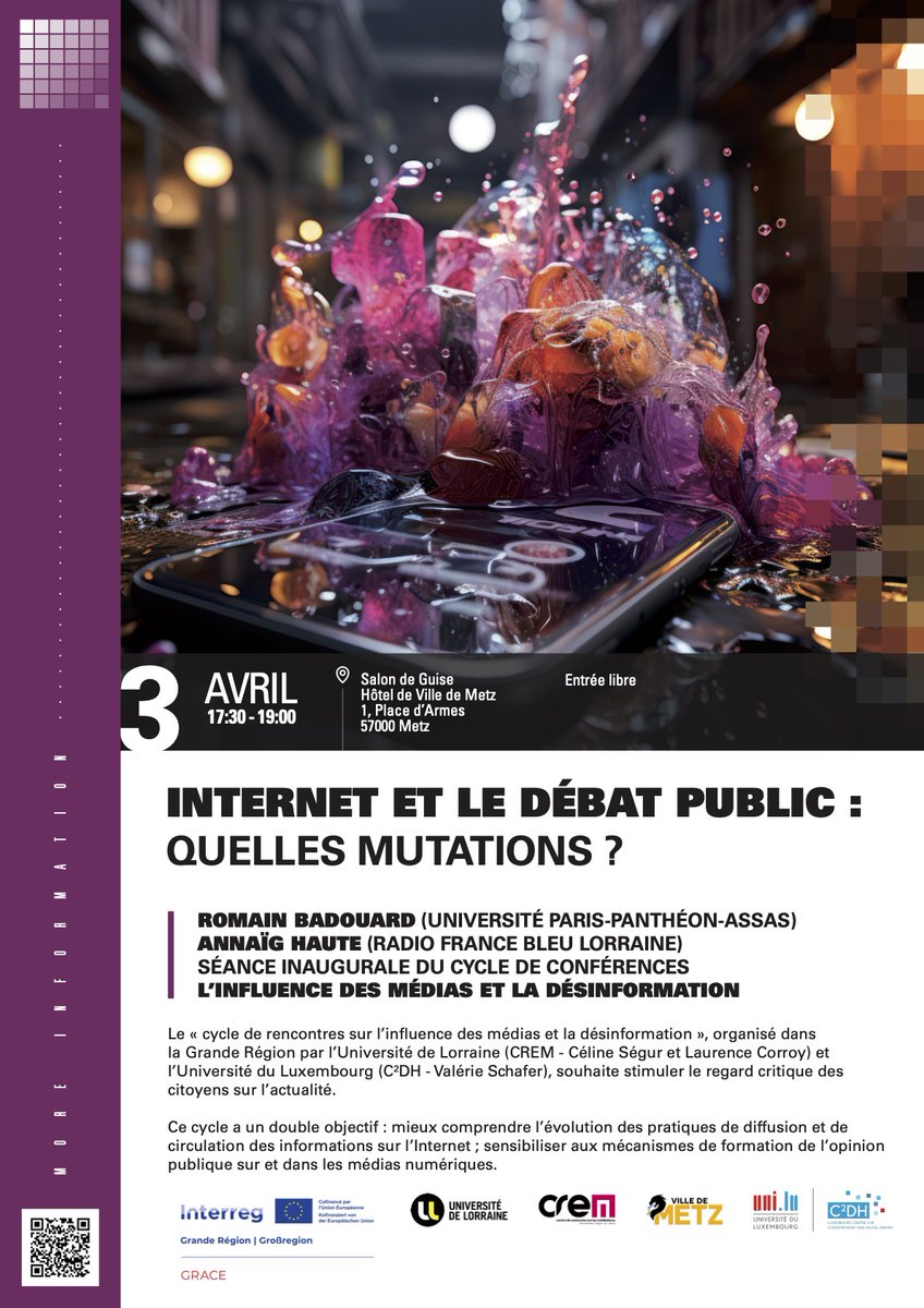 RDV à Metz le 3 avril, 17h30 pour le lancement du cycle de conférences sur l'influence des médias et la désinformation. Projet Interreg-Grace <a href="/Crem_UL/">Centre de recherche sur les médiations</a> <a href="/valerie_schafer/">VSchafer</a> <a href="/VilledeMetz/">Ville de Metz</a>  <a href="/EliseGaultier/">Elise Gaultier</a> <a href="/RBadouard/">Romain Badouard</a> <a href="/anneige/">Annaïg Haute</a>