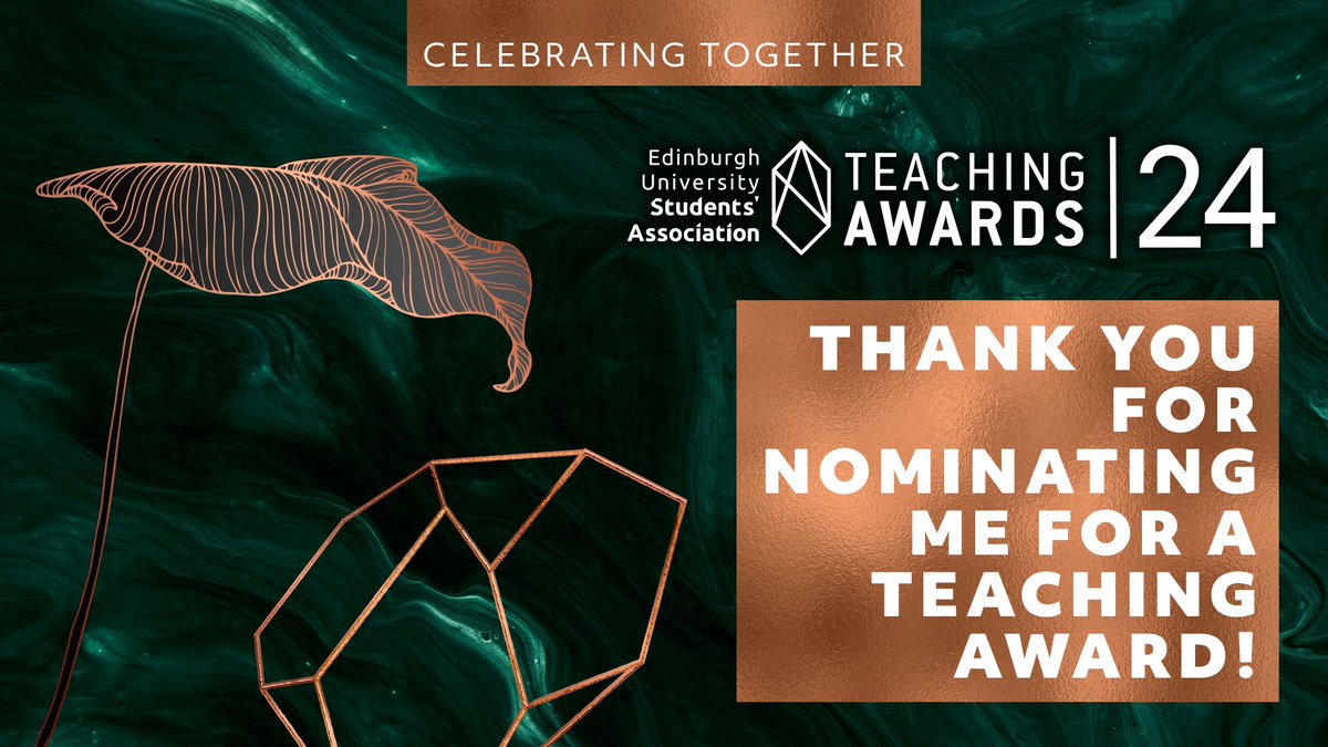 Grateful to have been nominated for a teaching award by one of my PhD students. Working with PhD students really feels like an apprenticeship, developing their, as well as my own, skills and thinking. @EdUniStudents #CelebratingTogether