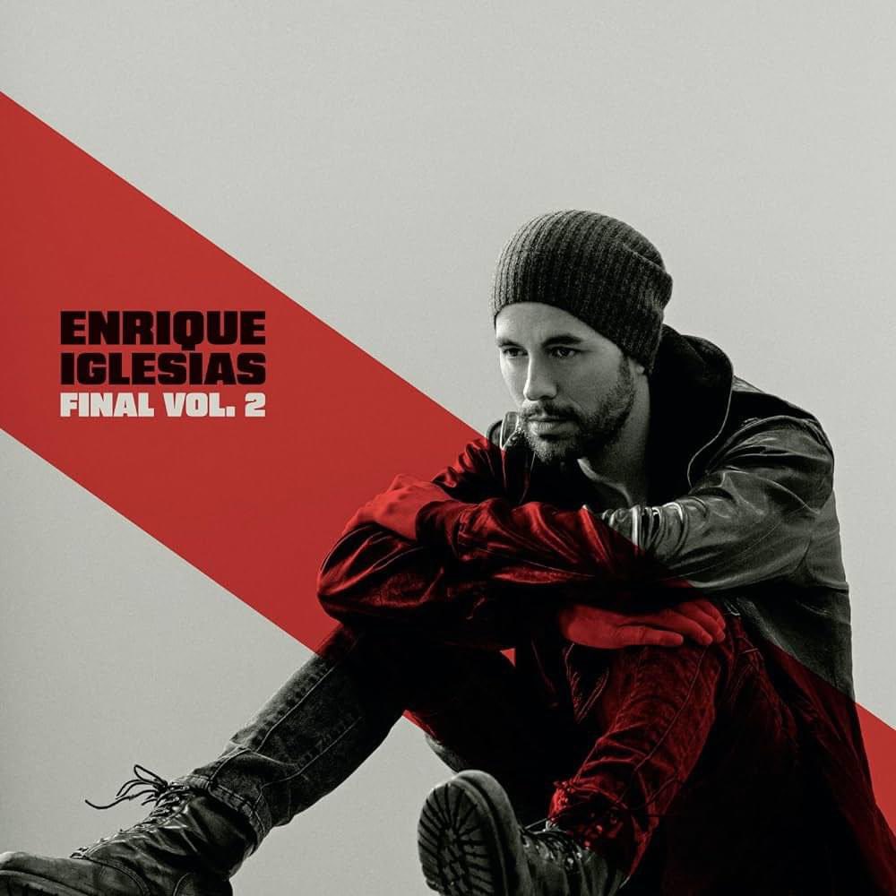 Enrique Iglesias has released his much awaited final album, 'Final Vol. 2' on all streaming platforms and is already topping iTunes Charts! 💪💿💥🌎🔥👑🤎

STREAM: eiglesias.lnk.to/FinalVol2

#EnriqueIglesias 
#Enrique #Iglesias 
#FinalAlbum

eiglesias.lnk.to/FinalVol2