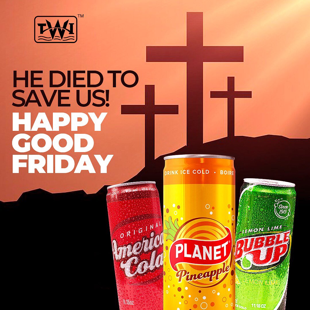 Happy Good Friday #americancola #bubbleup #planetdrink #twelliumghana