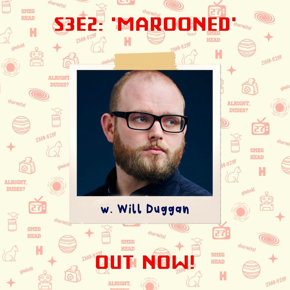 Better Than Life: A Red Dwarf Podcast (@itsbtlpod) on Twitter photo Out now! Will Duggan, who Craig Charles once called “a wazzock” on radio, talks Marooned. Listen: buff.ly/3tl5xJ4 <a href="/Willduggan/">Will Duggan</a> #reddwarf #smeghead #boysfromthedwarf #itsbtlpod Out now! Will Duggan, who Craig Charles once called “a wazzock” on radio, talks Marooned. Listen: buff.ly/3tl5xJ4 <a href="/Willduggan/">Will Duggan</a> #reddwarf #smeghead #boysfromthedwarf #itsbtlpod