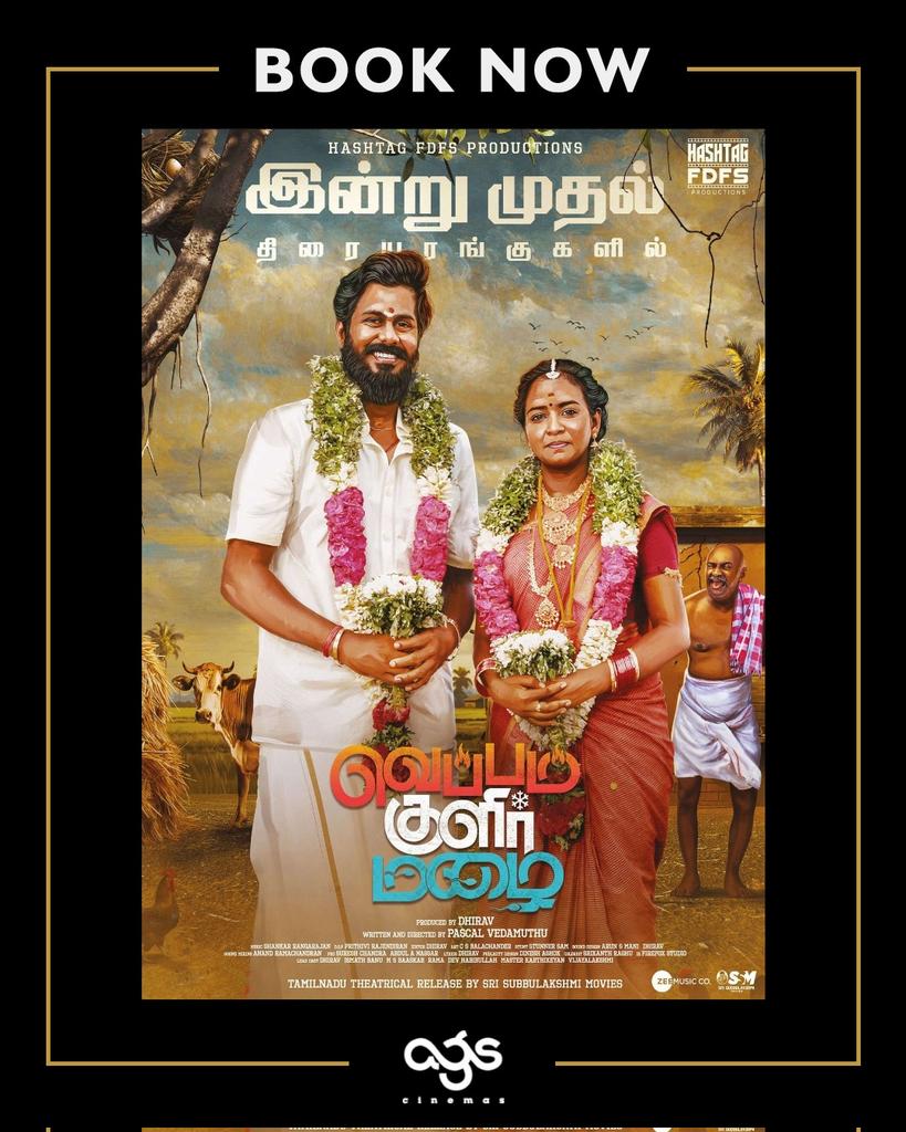 AGS Cinemas (@agscinemas) on Twitter photo If you're looking for a movie with a powerful social message, look no further than #VeppamKulirMazhai!
Book your tickets at #AGS and enjoy the movie!
agscinemas.com
<a href="/Dhirav_G/">Dhirav</a> <a href="/Ismathbanu1/">Ismath banu</a> #MSBhaskar #Rama <a href="/DirectorPascal/">Director Pascal Vedamuthu</a> <a href="/shankarmusic24/">Shankar Rangarajan official</a> If you're looking for a movie with a powerful social message, look no further than #VeppamKulirMazhai!
Book your tickets at #AGS and enjoy the movie!
agscinemas.com
<a href="/Dhirav_G/">Dhirav</a> <a href="/Ismathbanu1/">Ismath banu</a> #MSBhaskar #Rama <a href="/DirectorPascal/">Director Pascal Vedamuthu</a> <a href="/shankarmusic24/">Shankar Rangarajan official</a>