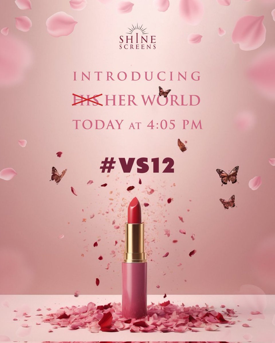 H̶i̶s̶ Her world is enchanting ✨ #VS12 title announcement today at 4.05 PM 💄