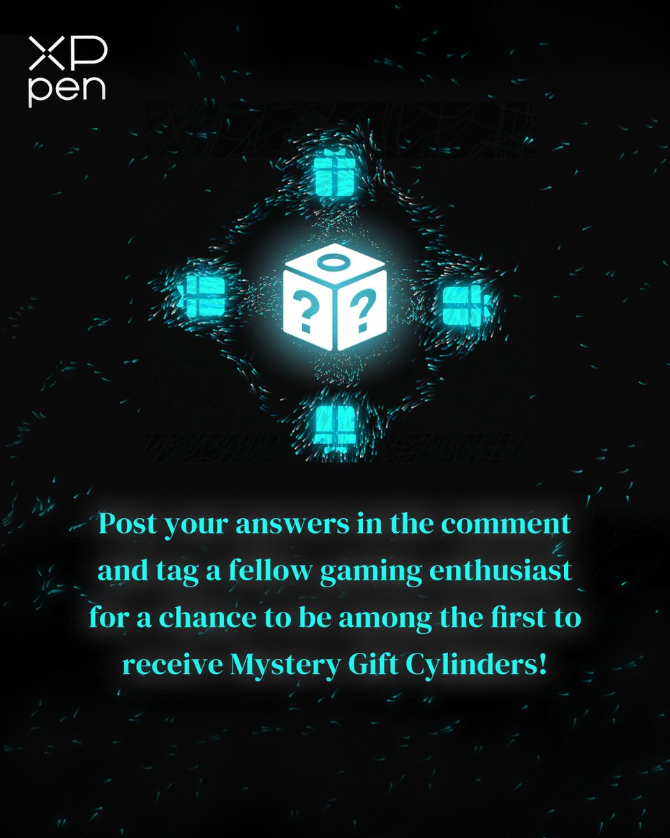 XPPEN's tweet image. Q&amp;amp;A time! Hey there, QRT your answers and give a shout-out to your game-loving friends by tagging them. You could be one of the lucky few to snag our awesome Mystery Gift Cylinders （5 different gifs inside) !  🎁 Let's get the fun started! ✨ #NEWCOLLAB #gaming #staytuned #xppen