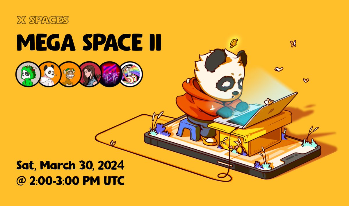 Counting down: Just 3 days until launch! 🐼

MEGA SPACE II: Dive into the latest stats, gen2 minting process, Lil Z utilities, and alpha on $MAXI.

Hosts: 
<a href="/0_gen3/">BRIAN 🐼⚡️</a>
<a href="/z_laika_/">Z. 🐼</a> 

Guests:
<a href="/maverick23NFT/">maverick</a> 
<a href="/ElenaaETH/">Elena🌸</a> 
<a href="/maeveknowsnfts/">MaeveKnows</a> 
<a href="/pukecast/">Pukecast</a> 

🗓️ Sat, March 30, 2024 @ 2 PM UTC

🎁
