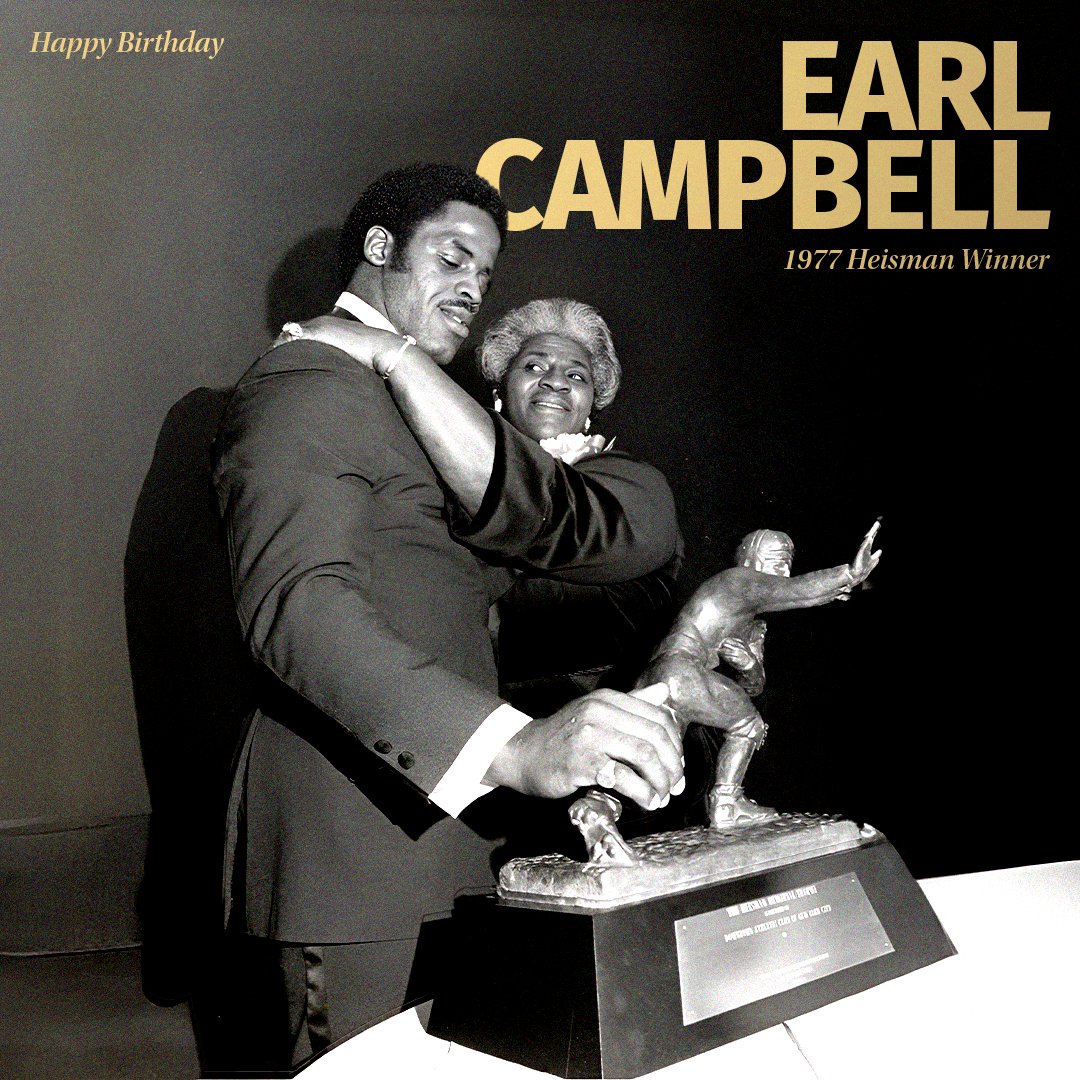 Happy Birthday to the 1977 Heisman Trophy winner, the @TexasFootball's @EarlCCampbell!​ After winning the Heisman, Campbell went on to win Rookie of the Year, Offensive Player of the Year, and NFL MVP in his first professional season. ​ #Heisman​ #HeismanWinner