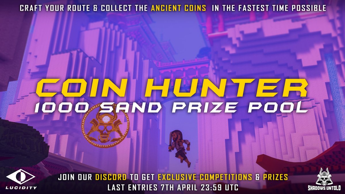 🚨 COMPETITION TIME: COIN HUNTER 🚨

Collect the 10 ancient coins in the fastest time possible!🪙

The top 10 fastest players will earn themselves a slice of our whopping 1000 SAND prize pot! 💰

🥇 400 SAND + EXCLUSIVE DISCORD ROLE
🥈 200 SAND
🥉 100 SAND

There are prizes for
