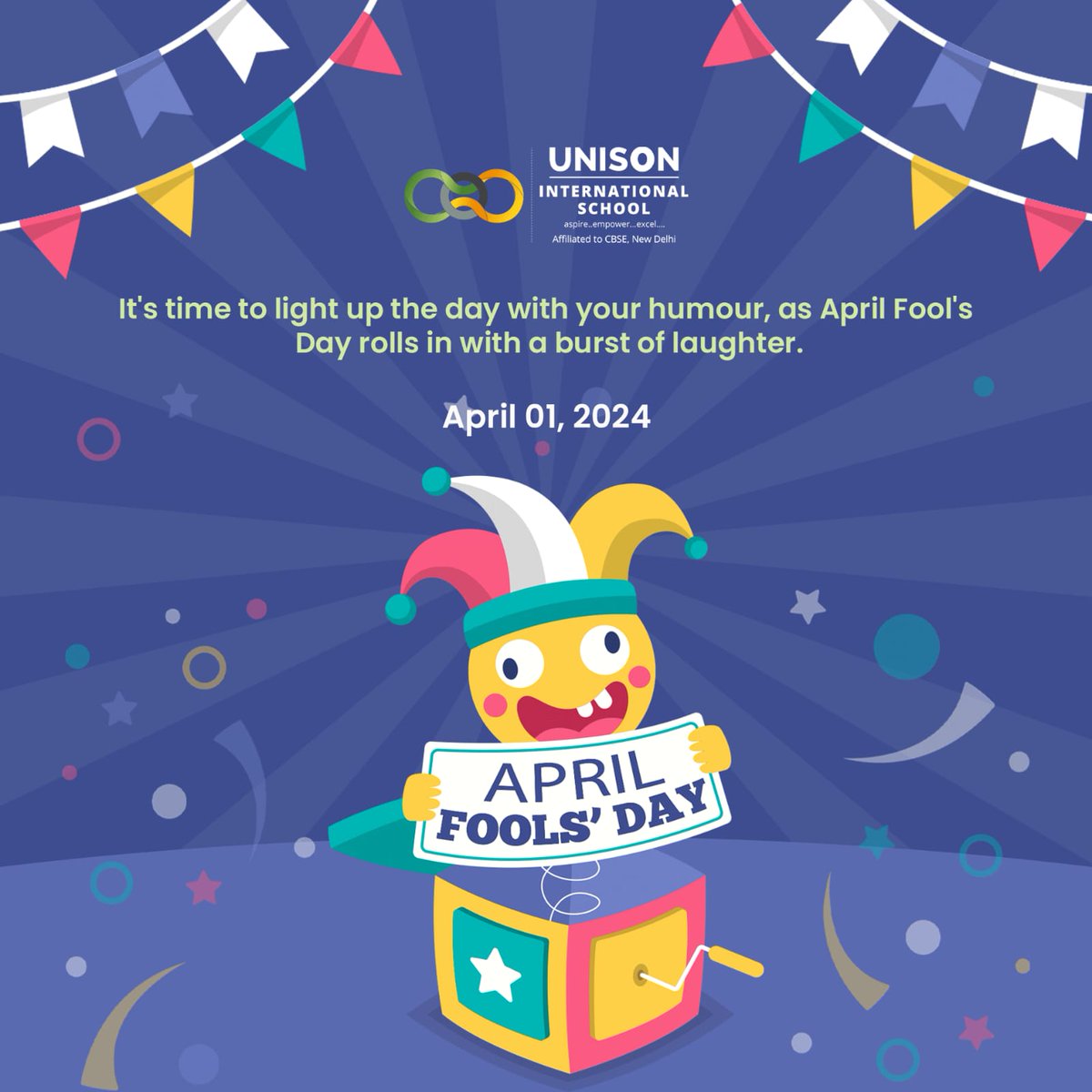 April Fool's Day is not just about playing jokes; it's about creating moments of joy, and bringing people together through laughter😄✨

#AprilFoolsDay #UnisonInternationalSchool #Excellence #Academics #ExtracurricularActivities #FutureLeaders #CBSESchool #21stCenturyCurriculum