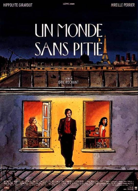 Purée de chef d'oeuvre des années 80, Un monde sans pitié, Éric Rochant (1989).