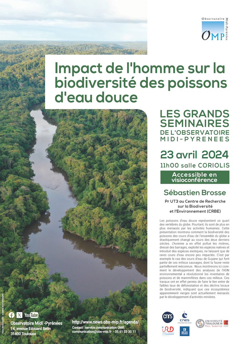 [GRAND #SEMINAIRE] 'Impact de l’homme sur la #biodiversite des #Poissons d’eau douce' par Sébastien Brosse, professeur @UT3PaulSabatier au CRBE 🗓️Mardi 23/04/2024 (11-12H30) salle Coriolis (OMP) ➡️bit.ly/4cDoqbY