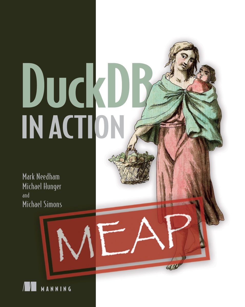 🎉Our #DuckDBInAction book is almost there, Chapter 10, 11 and Appendix released on the MEAP. Soon off to print! @markhneedham @rotnroll666 it was a great collaboration. Big Thanks to @ryguyrg @jrdntgn @hfmuehleisen & @ManningBooks for your support 🙏 shortener.manning.com/OPpn