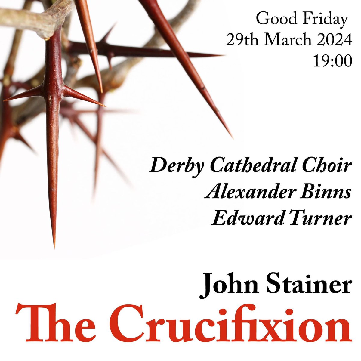 Join us TONIGHT for a performance of The Crucifixion by John Stainer with the Cathedral Choir.