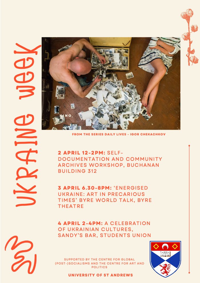 Ukraine Week in St Andrews! 2024 marks 10 years since the start of Russia’s war against Ukraine. Join us for a programme of cultural events on Ukraine’s cultural&environmental heritage, supported by the Centre for Global (Post-)socialisms and the Centre for Art and Politics.