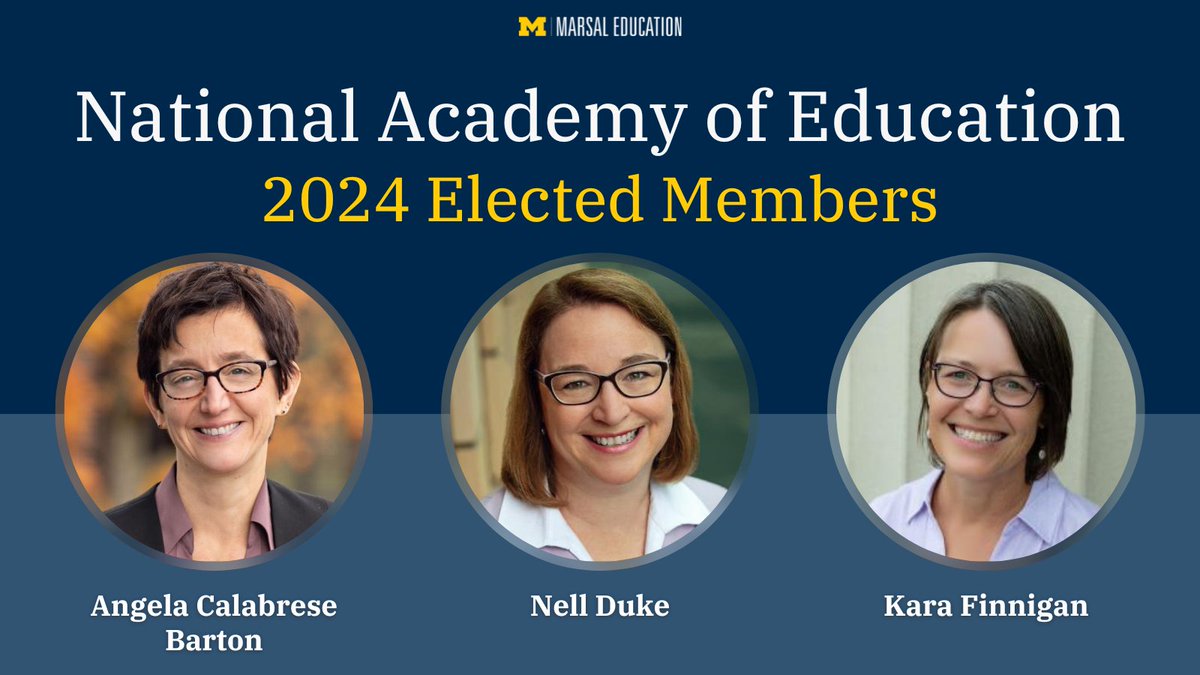 Angela Calabrese Barton, @NellkDuke, and Kara Finnigan are among 14 exceptional education leaders and scholars elected in 2024 to membership in the @NAEduc, advancing high quality education research and its use in policy and practice. myumi.ch/3Q5pk