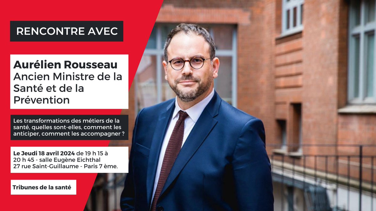 [CONFERENCE] Ouverture des Tribunes de la #santé 2024 de la Chaire #santé avec @aur_rousseau, ancien Ministre de la Santé et de la Prévention, sur les transformations des métiers de la santé.📅Jeudi 18 avril de 19 h 15 à 20 h 45 à @sciencespo. S'inscrire : urlr.me/NWgnL