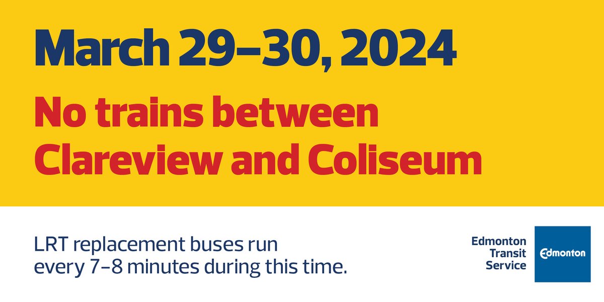Reminder: There are no trains running between Clareview and Coliseum LRT stations today or tomorrow. LRT replacement buses will be running approx. every 7 to 8 minutes. For locations, visit edmonton.ca/lrtreplacement… #YegTransit