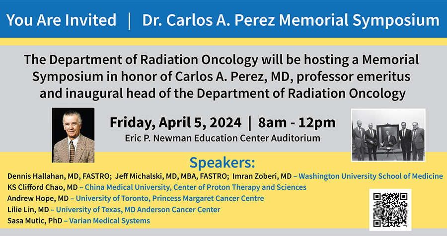 One week away! Friday, April 5, 2024, we will be honoring the brilliant former head of @WashURadOnc - Dr. Carlos A. Perez - with a memorial symposium. Please join us in person at EPNEC on the WUSM campus or on zoom. Link available at the QR code.