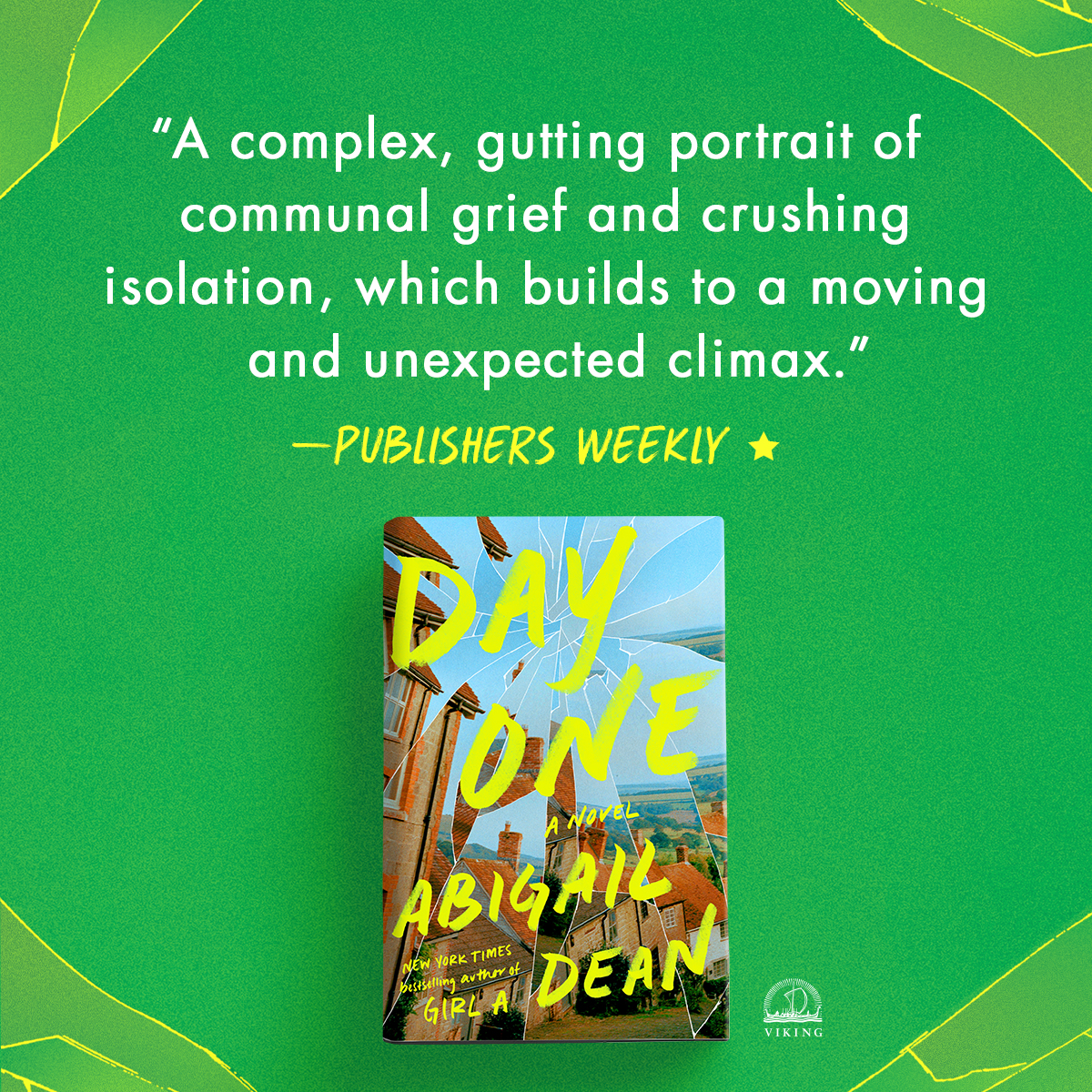 In a STARRED review, @PublishersWkly calls DAY ONE by @abigailsdean (on sale now) 'a complex, gutting portrait of communal grief and crushing isolation... moving and unexpected.' 🌟 Get your copy 👉 bit.ly/4bOPTap