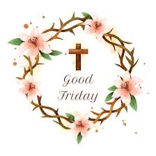 I send warm wishes to my constituents on Good Friday. On Good Friday, may you find strength, and may wonderful blessings always be with you and your family.