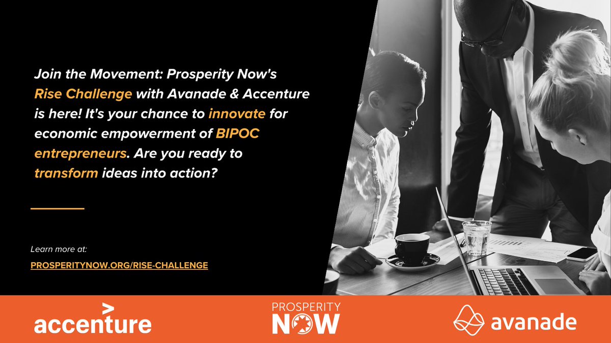 prosperitynow's tweet image. Calling all innovators! Prosperity Now, Accenture &amp;amp; Avanade’s Rise Challenge is here! Your tech ideas could empower entrepreneurs and win big. Ready to make an impact? 🚀 #RiseChallenge Details ➡️ zurl.co/SrQN 

#TechChangeMakers #DiversityInTech
