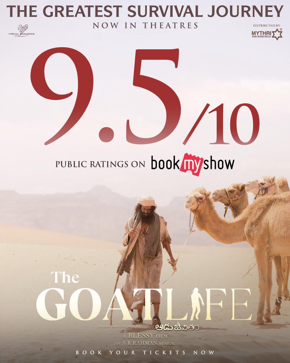 #TheGoatLife is going super strong at the box with terrific word of mouth from the audience ❤️‍🔥❤️‍🔥 A public rating of 𝟗.𝟓/𝟏𝟎 on @bookmyshow 🔥🔥 The top rated movie this week. #TheGoatLife now in cinemas. Book your tickets today! 🎟️ linktr.ee/TheGoatlifeTic… Telugu release by…