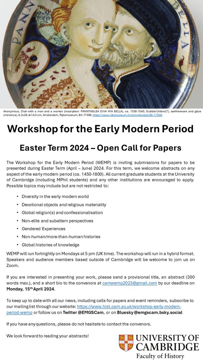 📢CALL FOR PAPERS! #twitterhistorians The Workshop for the Early Modern Period invites applications for Easter Term (April-June 2024) from postgraduate students working on any aspect of of the early modern period (c. 1450-1800). Deadline: 15 April 2024 👇