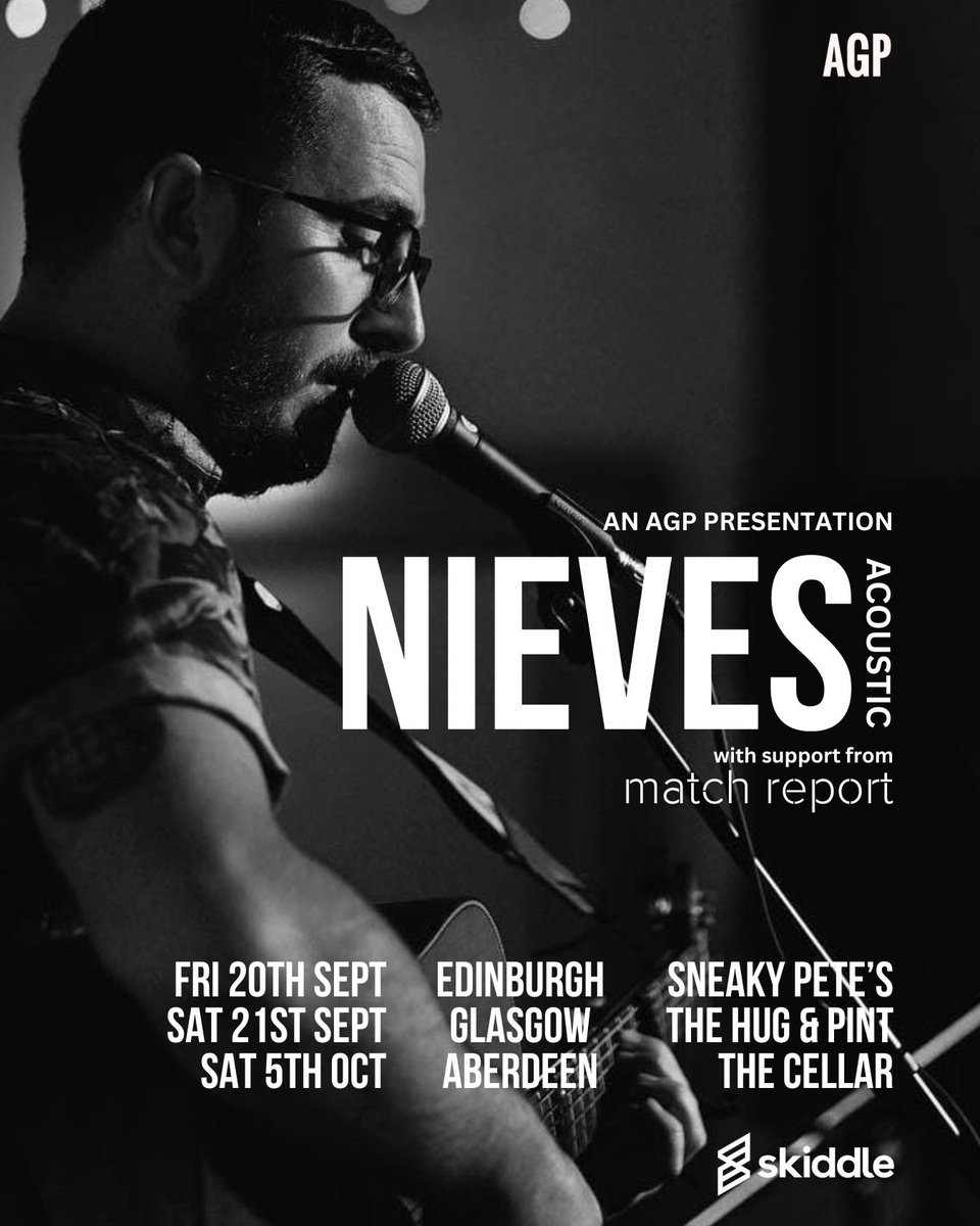 𝗝𝘂𝘀𝘁 𝗔𝗻𝗻𝗼𝘂𝗻𝗰𝗲𝗱 | 𝗢𝗻 𝗦𝗮𝗹𝗲 𝗡𝗼𝘄 Delighted to announce @NievesGlasgow acoustic dates later this year. Fri 20 Sept | Edinburgh | @sneakypetesclub Sat 21 Sept | Glasgow | @thehugandpint Sat 5 Oct | Aberdeen | @thecellarabdn ➡️ linktr.ee/agpgigs