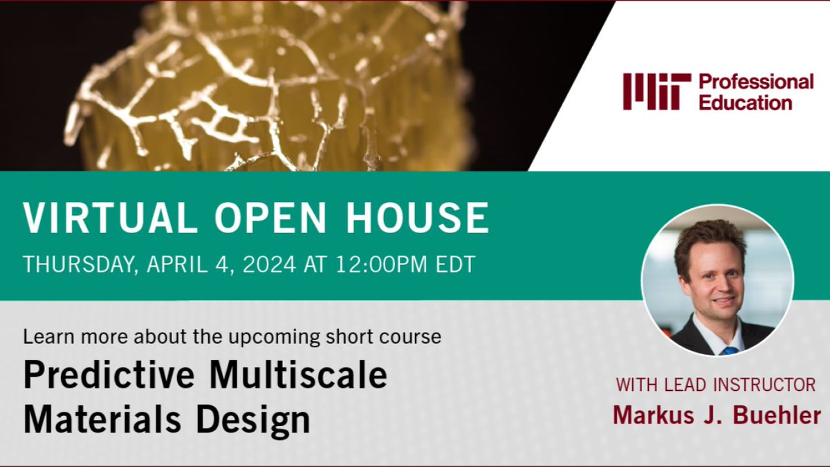 In this @MITProfessional virtual open house on Thursday, April 4 at noon Eastern, I will share details and an outlook into this summer's program in Predictive Multiscale Materials Design. You can sign up here: professional-education.mit.edu/Predictive_Mul… We have exciting updates this year, especially…
