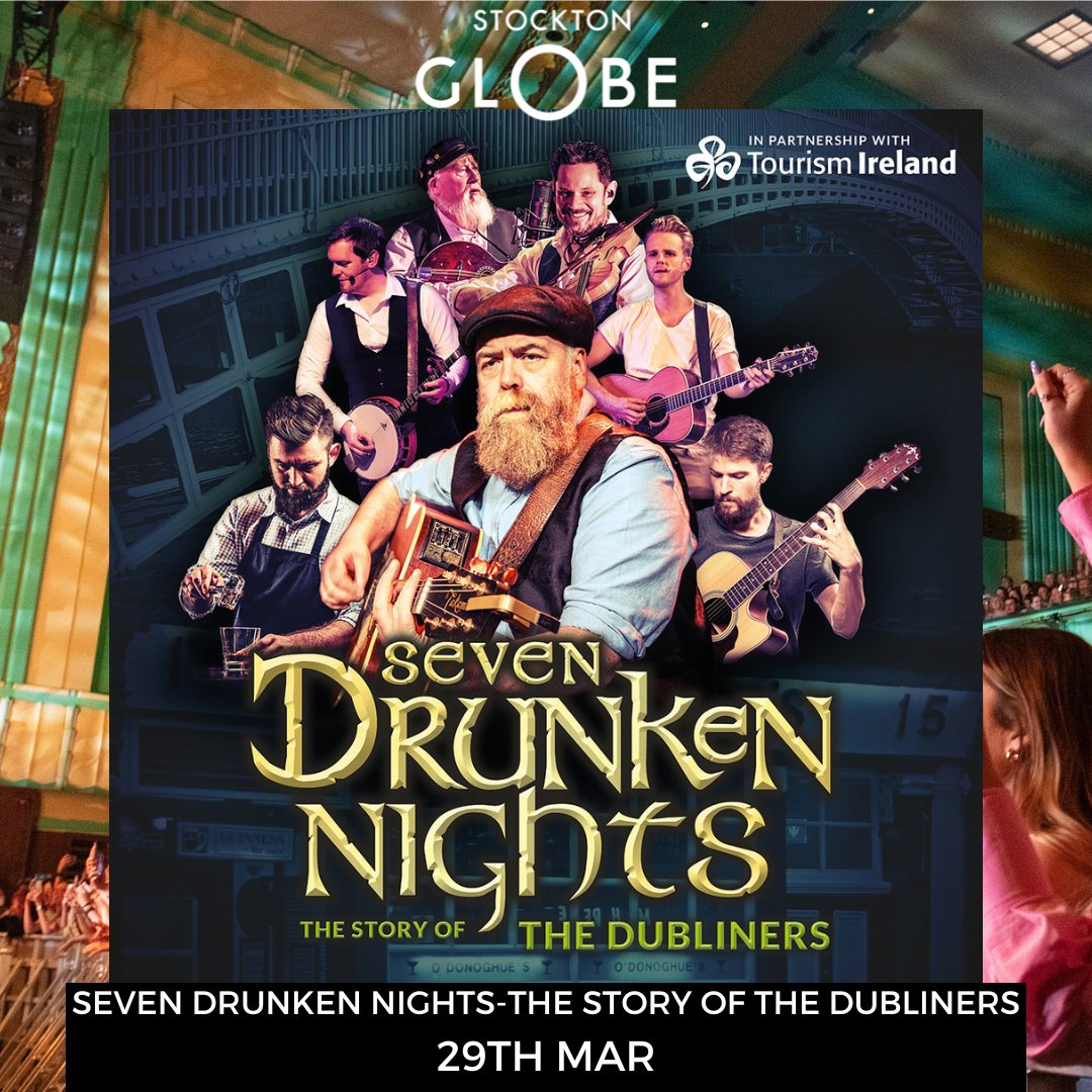 We are ready for Seven Drunken Nights-The Story of The Dubliners to bring an Irish celebration to The Stockton Globe tonight! Running times are as follows- 🍀The LINK bar doors open 6pm 🍀 Doors open 6:30pm 🍀Act one 7:30pm 🍀Interval 8:35pm 🍀Act Two 8:45pm 🍀Show end 9:40pm