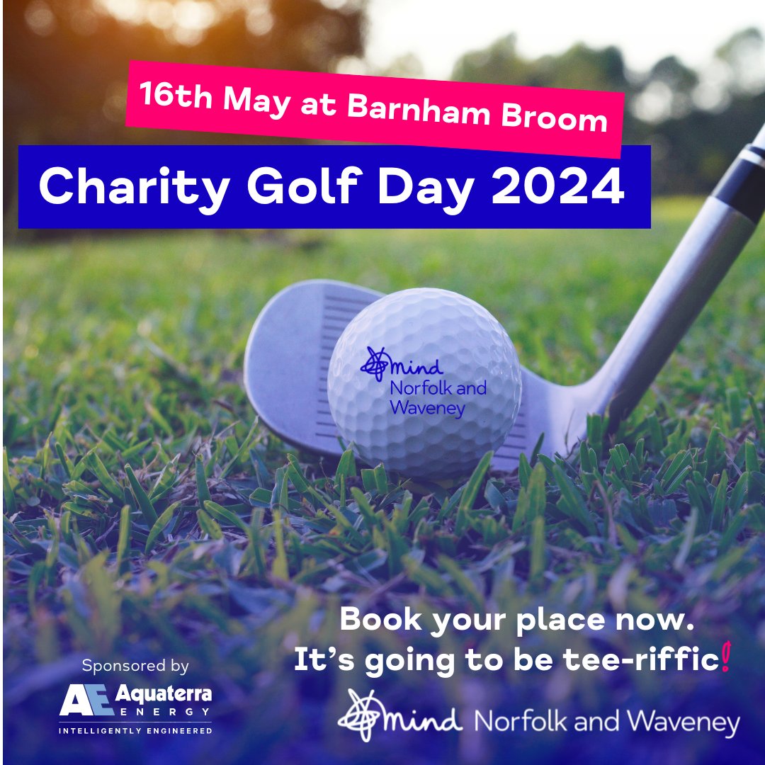 Join us at Barnham Broom on 16th May for our annual Charity Golf Day, sponsored by Aquaterra Energy. Includes 18 holes on a beautiful course, a delicious 3-course dinner, prize-giving, raffle and a charity auction. ⛳ norfolkandwaveneymind.org.uk/golf-day