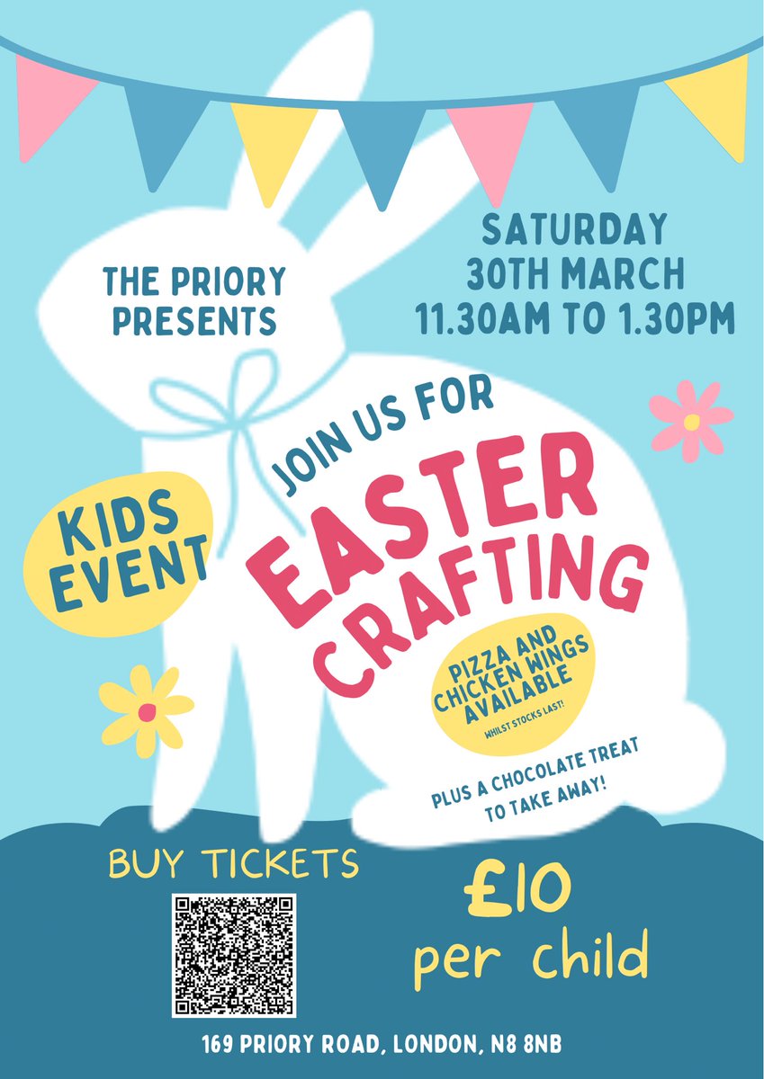 ThePrioryPubN8's tweet photo. Last few tickets remaining! Join us tomorrow for a WONDERFUL afternoon of kids crafting and much more! 🐣🐇🧶🧵🍰 #easter #muswellhill #hornsey https://t.co/kCc3Lz5pVX