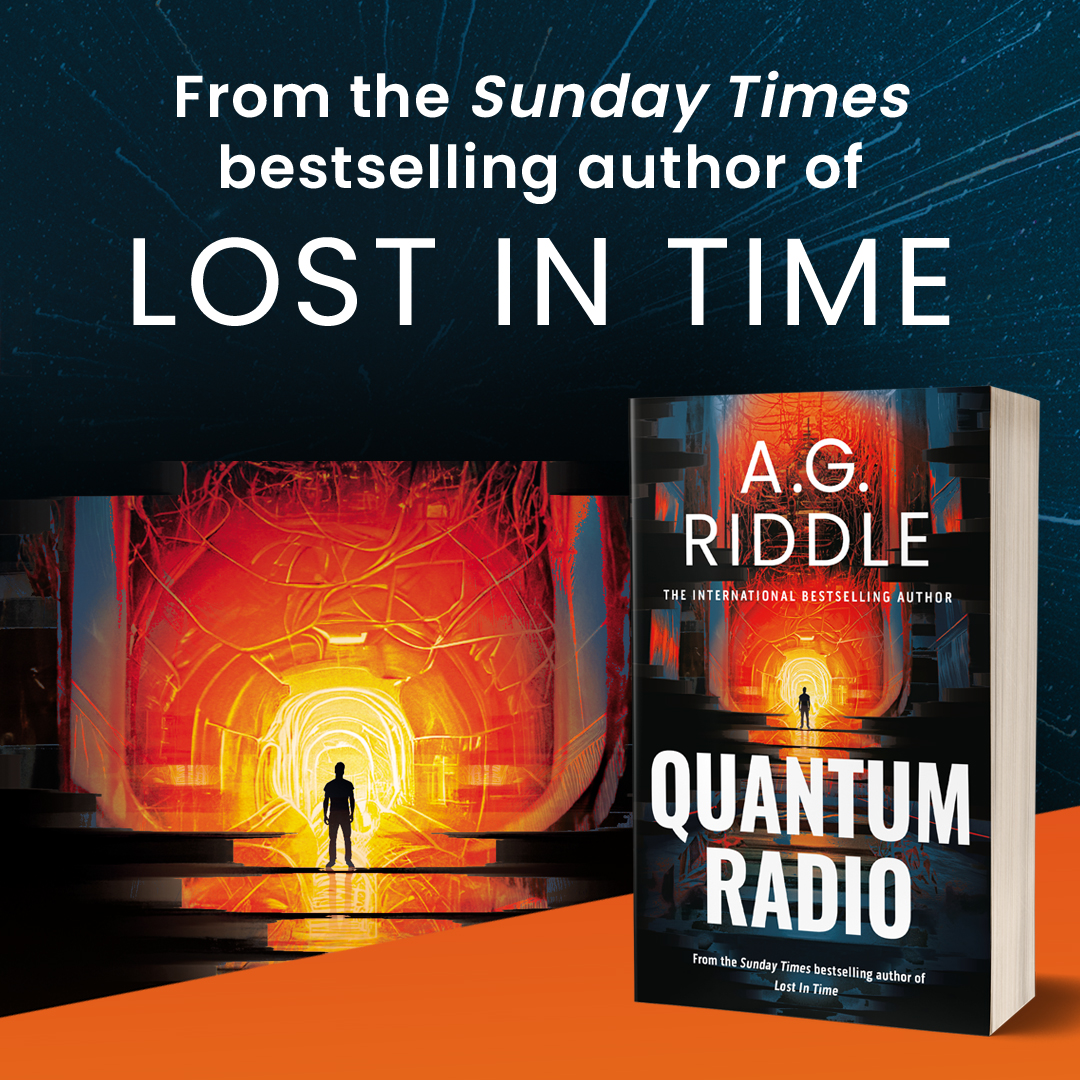 Ad Astra (@adastrafiction) on Twitter photo 'Original, entertaining, deftly crafted, and inherently fascinating read from first page to last' Midwest Book Review
#QuantumRadio by A.G. Riddle (<a href="/Riddlist/">A.G. Riddle</a>) is out now in paperback:
amzn.to/485QJfZ 'Original, entertaining, deftly crafted, and inherently fascinating read from first page to last' Midwest Book Review
#QuantumRadio by A.G. Riddle (<a href="/Riddlist/">A.G. Riddle</a>) is out now in paperback:
amzn.to/485QJfZ