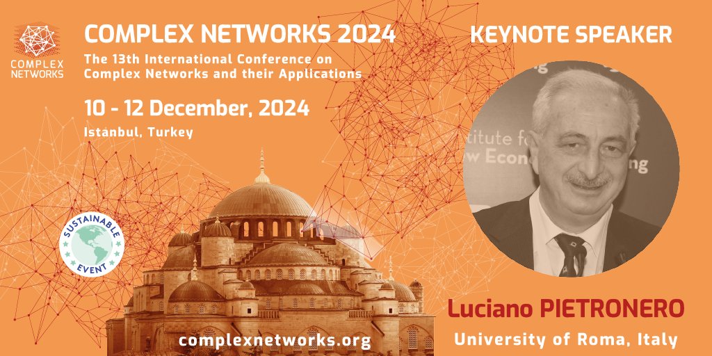 🌟 Get ready! 🌟We're thrilled to have Dr. Luciano Pietronero from the Univ. of Rome, Italy, as a keynote speaker at #ComplexNetworks2024! Prepare to explore statistical physics and complex systems with his enlightening talk! 🧬#StatisticalPhysics #ComplexSystems #NetworkScience