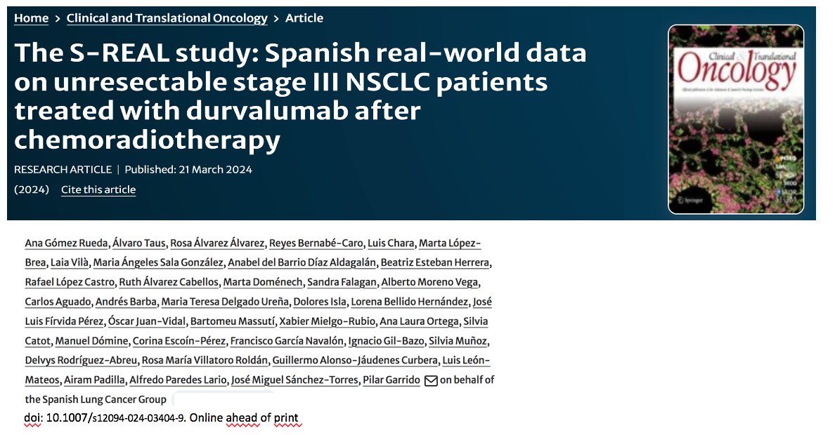 S-REAL study: Spanish real-world data of @gecp_org on unresectable stage III NSCLC pts treated with durvalumab after CRT: Results are in line with the ph III PACIFIC trial showing lower incidence of important treatment-associated toxicities, such as pneumonitis. @Hospital_FJD