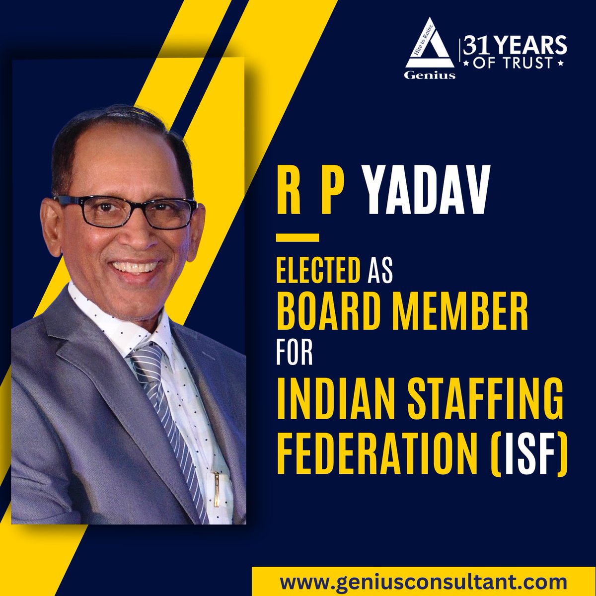 Exciting News! 
Mr. R P Yadav elected as board member of Indian Staffing Federation- ISF with overwhelming support. A proud moment for all of us at Genius Consultants Ltd.! 

 #GeniusConsultants #ISFboardmember #rpyadav