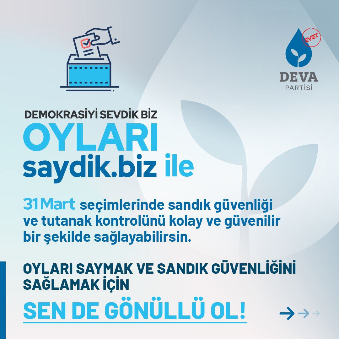 Sandıklar hepimize emanet.

Siz de saydik.biz adresinden gönüllü olun, sandık sahiplenin.

Oylarımızı hep birlikte koruyalım.

saydik.biz gönüllüsü olmak ve tutanaklarınızı girmek için izlemeniz gereken adımları aşağıdaki görsellerden takip