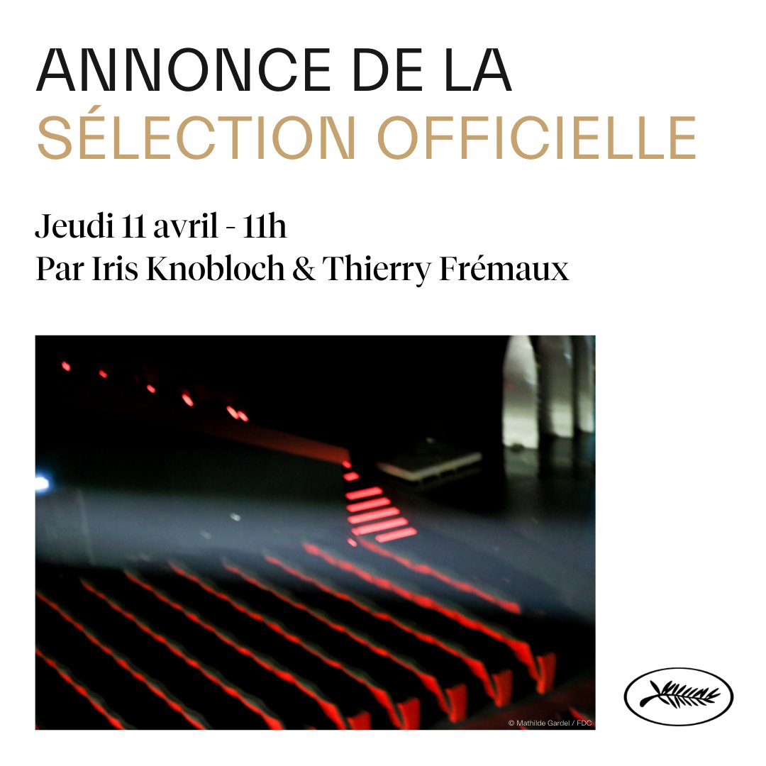 🔴 Du 14 au 25 mai prochain, le rideau se lèvera sur la 77e édition du Festival de Cannes. Pour découvrir les films qui composeront la Sélection officielle #Cannes2024, rendez-vous le jeudi 11 avril à 11h, en direct sur YouTube, TikTok, X, Facebook & Instagram !
