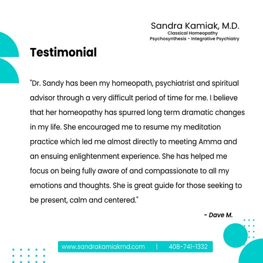 Dr. Sandy has been my homeopath, psychiatrist and spiritual advisor through a very difficult period of time for me. I believe that her homeopathy has spurred long term dramatic changes in my life. #Stress #Depressed #Depression #HolisticMedicine #Healing #HomeopathicRemedies